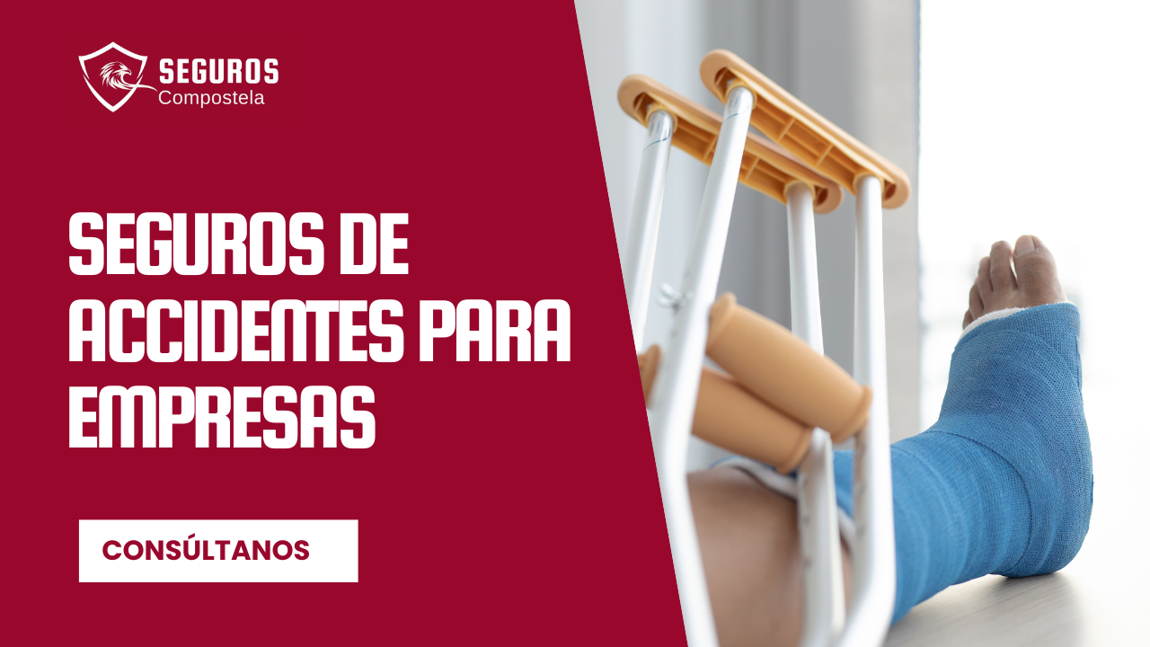 Seguros de Accidentes para Empresas